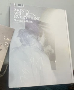 Money Will Ruin Everything Second Edition Book 2008 Kim Hiorthoy Electronic - Picture 1 of 7