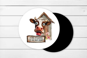 4, It's Fine, I'm Fine, 4" Coasters, 4mm thick, neoprene, non-slip (r7) - Picture 1 of 1