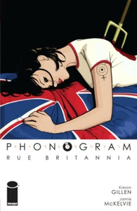 Image Phonogram Vol 1 Rue Britannia by Kieron Gillen (2007, Trade Paperback) TPB - Picture 1 of 1