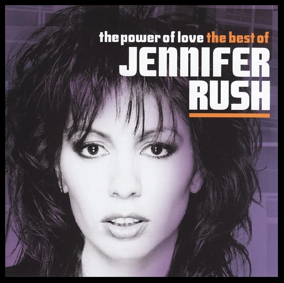 JENNIFER RUSH - THE POWER OF LOVE : THE BEST OF CD ~ GREATEST HITS *NEW* - Image 1 of 1