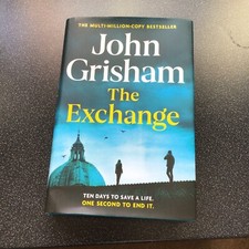 The Exchange by John Grisham hardback with dustcover excellent condition