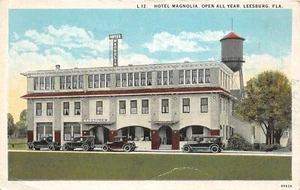 F99/ Leesburg Florida Postcard c1910 Hotel Magnolia Automobiles - Picture 1 of 4
