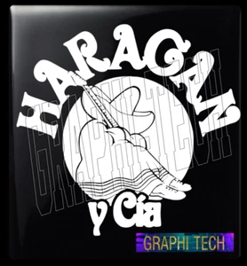 EL HARAGAN Y CIA  STICKER CALCOMANIA DECAL CALCA PEGATINA 6" - Picture 1 of 10