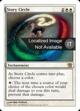 1X Story Circle Ninth Edition NM/EX Italian MTG CARD