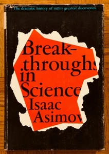 1959 1st HC; Break-throughs in Science by Isaac Asimov: Houghton Mifflin - Imagen 1 de 10