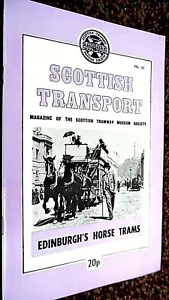 SCOTTISH TRANSPORT MAGAZINE: NUMBER #21: NOVEMBER 1971: EDINBURGH'S HORSE TRAMS - Foto 1 di 2
