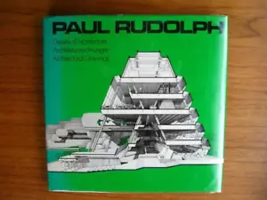 Paul Rudolph Architectural Drawings 1981 HC/DJ modern design architecture plans - Foto 1 di 1