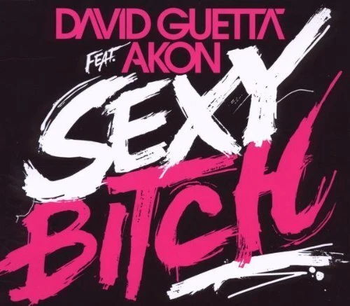 David Guetta Sexy bitch (2009, 2 tracks, feat. Akon) [Maxi-CD] - Bild 1 von 1