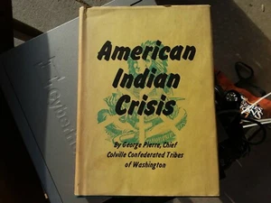Vintage Buch 1971 "American Indian Crisis" SIGNIERT Indianergeschichte West - Bild 1 von 5