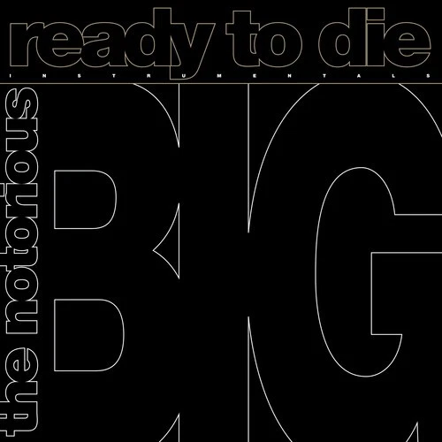 Notorious B.I.G - Ready to Die: The Instrumentals [New Vinyl LP] 140 Gram Vinyl, - Image 1 of 1