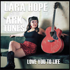 Lara Hope and the Ark-Tones Love You to Life (Vinyl) 12" Album