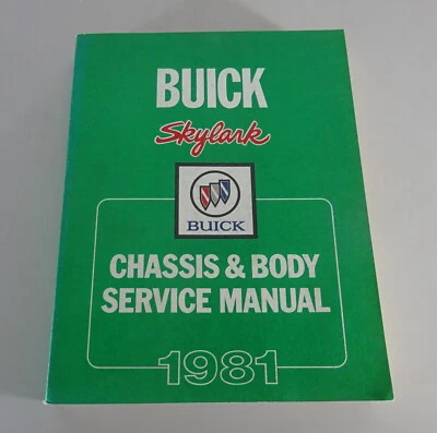 Officina Manuale/Manuale Riparazione Buick Skylark Chassis & Corpo Da 1981 - Immagine 1 di 4