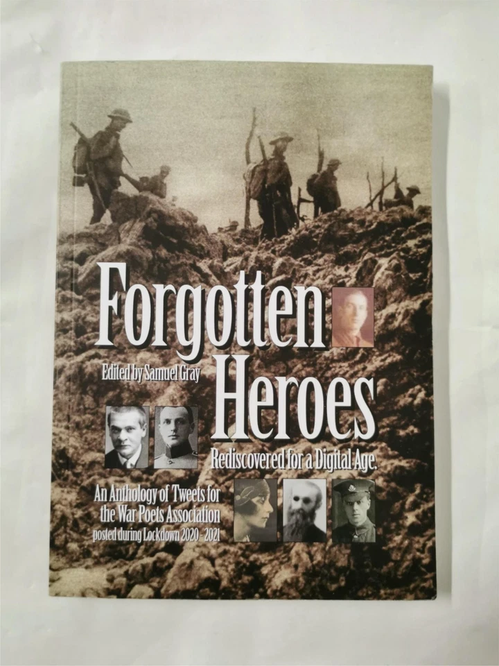 Forgotten Heroes Rediscovered for a Digital Age Edited by Smauel Gray - Image 1 of 4