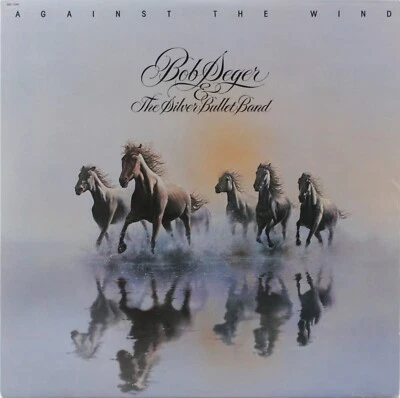 BOB SEGER & SILVER BULLET Against The Wind USED 1980 LP Rock Vinyl CAP-12041 - Image 1 of 2