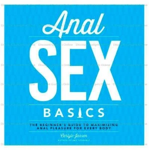 Anal Sex Basics Book by Carlyle Jansen Instruction Adult Guide Manual - Imagen 1 de 1