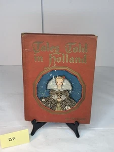 Tales Told From Holland Antique Children’s Book 1926 My Travelship - Imagen 1 de 11