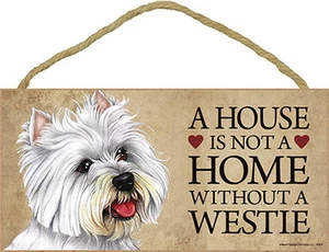 Westie Wood Dog Sign Wall Plaque Photo Display A House Is Not A Home 5 x 10 +... - Picture 1 of 2