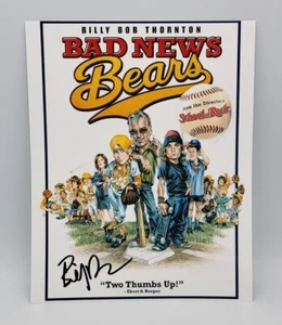 BILLY BOB THORNTON FIRMADO BAD NEWS BEARS PELÍCULA 8X10 FOTO CERTIFICADO DE AUTENTICIDAD  - Imagen 1 de 2