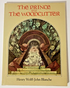 The Prince And The Woodcutter | 1979 | Henry Wolff John Blanche | Paper Tiger - Picture 1 of 8