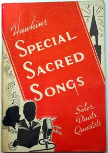 Floyd W HAWKIN'S SPECIAL SACRED SONGS 1944 California Tent Revival Gospel Hymnen - Bild 1 von 7