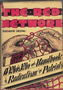 The Red Network A "Who's Who" and Handbook of Radicalism for Patriots - Picture 1 of 4
