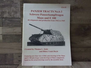 Panzer Tracts No. 6-3: Schwere Panzerkampfwagen Maus and E 100  by Jentz;Doyle P - Bild 1 von 1