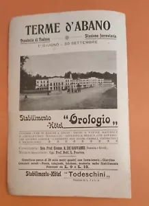 Terme D'Abano Hotel Orologio Hotel Todeschini Pubblicità 1910 - Foto 1 di 3