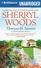 Honeysuckle Summer-A Sweet Magnolia By Sherryl Woods Novel On Compact Disc 2010