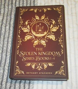 The Stolen Kingdom Series (Collector's Edition): Books 1-4 by Atazadeh, Bethany - Picture 1 of 9