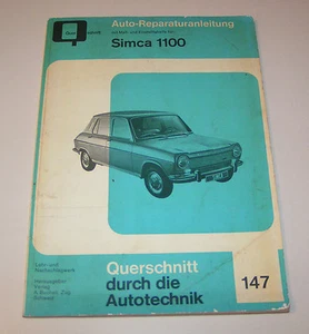 Manual De Reparación Simca 1100 LS / GL / GLS - Desde El Año 1967 - Imagen 1 de 3