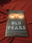 Old Fears par Ron Wolfe et John Wooley (1999, livre de poche commercial) horreur SIGNÉ