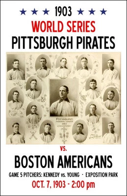 Póster 11X17 Primera Serie Mundial 1903 - Piratas vs. estadounidenses Foto 1 de 4