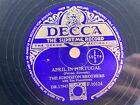 THE JOHNSTON BROTHERS FLASCHE ME UP - APRIL IN PORTUGAL 78RPM SCHALLPLATTE F10124