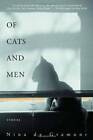 Of Cats and Men: Stories - Livre de poche par de Gramont, Nina - BON
