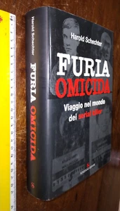 LIBRO:Furia omicida 2005  di Harold Schechter (Autore), G. Narciso (Traduttore) - Imagen 1 de 4