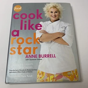 Anne Burrell's Cook Like A Rockstar 2011 1st Ed HCDJ. Food Network. VGC - Imagen 1 de 5