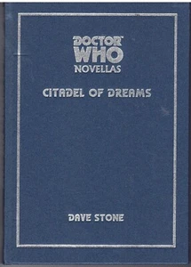 Doctor Who Citadel of Dreams deluxe signed edition Dave Stone 2002 Telos new - Picture 1 of 2