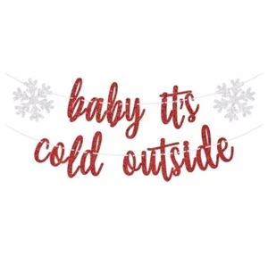 Baby It's Cold Outside Glitter Red Letter Banner Baby Shower Christmas - Picture 1 of 4