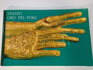 Gold Museum of Peru Catálogo Museo Oro Del Perú 1968 Lima Perú Spanish Language - Bild 1 von 19