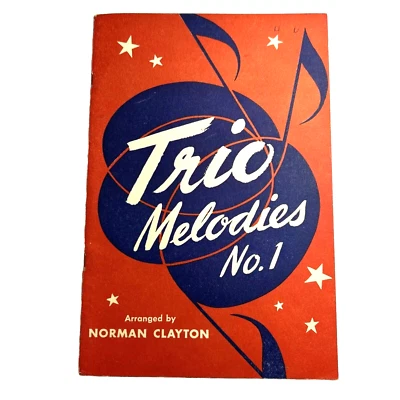 Trio Melodies No. 1 by Norman Clayton-Vintage 1953 Sheet Music-32 Religious Song - Image 1 of 4