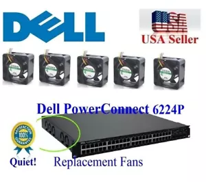 LOT 5x Replacement Fans for Dell PowerConnect 6224P Best for Home Networking - Picture 1 of 7