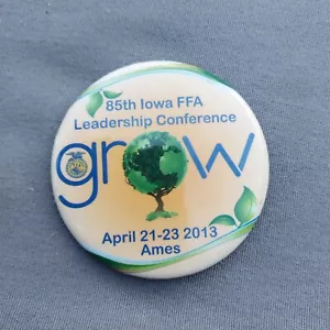 2013 IA Iowa FFA Leadership Conference GROW Ames 2 1/4" Button - Picture 1 of 2