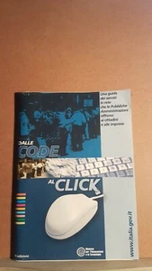 Dalle code al click 3° edizione ministro per l'innovazione e le tecnologie 2004 - Picture 1 of 1