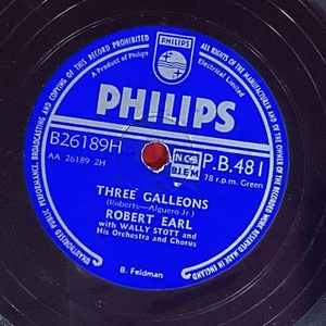 Robert Earl, Till The Last Rose Has Faded/Three Galleons 78RPM Philips - Picture 1 of 4