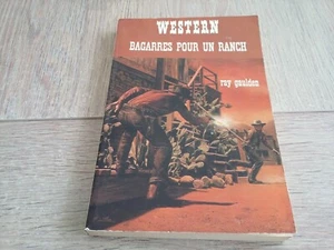 WESTERN BAGARRES POUR UN RANCH / RAY GAULDEN - Picture 1 of 3