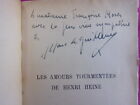 Envoi autographe Marc le Guillerme Les amours tourmentés de Henri Heine