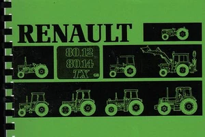 Libro manual de instrucciones del operador de tractor Renault 80-12 TX y 80-14 TX - Imagen 1 de 1