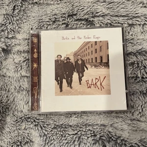 Bark by Blackie & Rodeo Kings (CD, 2004) - Picture 1 of 3