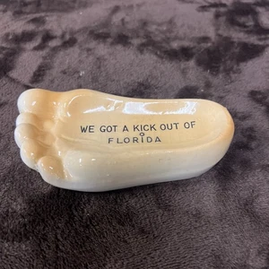 Vintage Ceramic FOOT “We Got A Kick Out Of Florida” Ashtray Souvenir - Picture 1 of 3