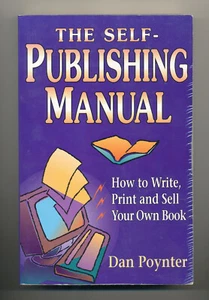 The Self-Publishing Manual - By Dan Poynter - 1996 Softbound - Bild 1 von 2